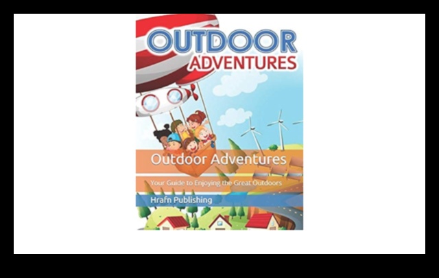 Almanahul de aventură Ghidul tău pentru tot timpul anului în aer liber 3 Almanahul de aventură: Companionul tău în aer liber pe tot parcursul anului