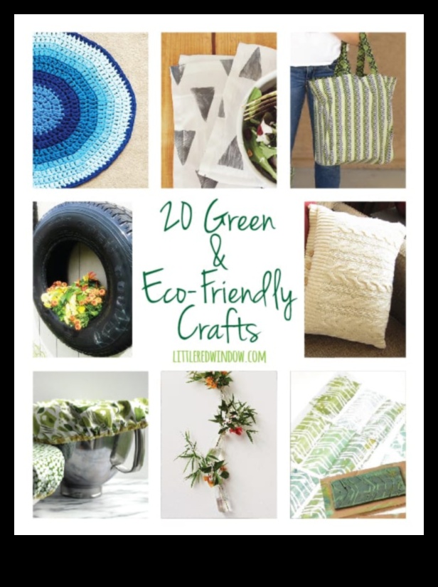 Viață durabilă cu meșteșuguri DIY: Reducerea deșeurilor prin Upcycling