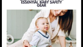 Siguranța pe primul loc: crearea unui refugiu sigur pentru copilul tău